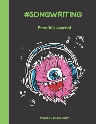 Cover of #SONGWRITING Practice Journal