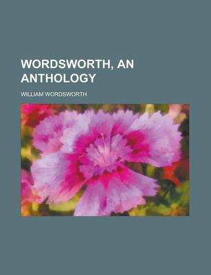 Book cover for Wordsworth, an Anthology
