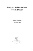 Book cover for Fatigue, Safety and the Truck Driver