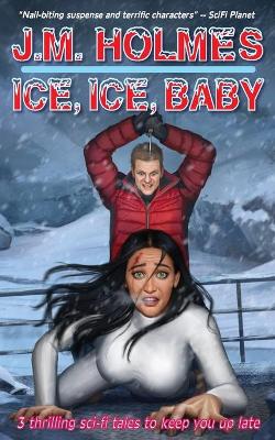 Cover of Ice, Ice, Baby