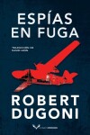 Book cover for Espías en fuga