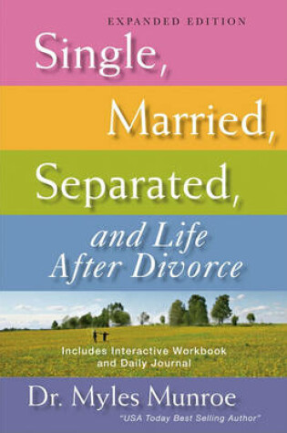 Cover of Single, Married, Separated, and Life After Divorce (Expanded)