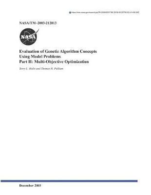 Book cover for Evaluation of Genetic Algorithm Concepts Using Model Problems. Part 2; Multi-Objective Optimization