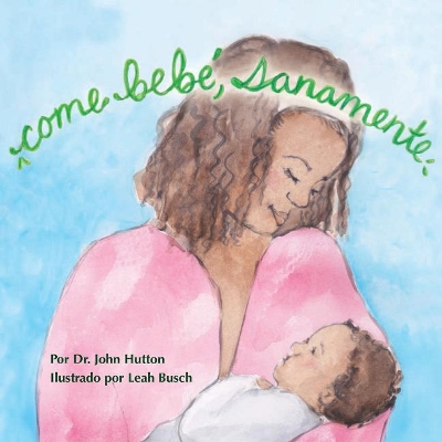 Cover of Come bebé, sanamente