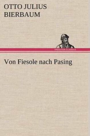 Cover of Von Fiesole Nach Pasing