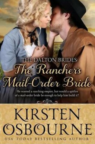 Cover of The Rancher's Mail Order Bride