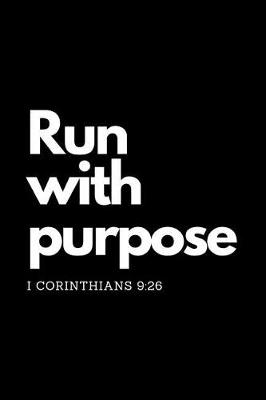 Cover of Run With Purpose I Corinthians 9