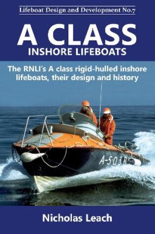 Cover of A CLASS INSHORE LIFEBOATS