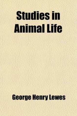 Cover of Studies in Animal Life
