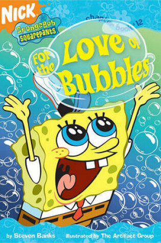 Cover of For the Love of Bubbles