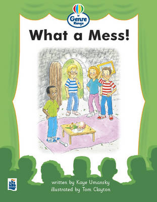 Book cover for What a mess! Genre Beginner stage Plays Book 3