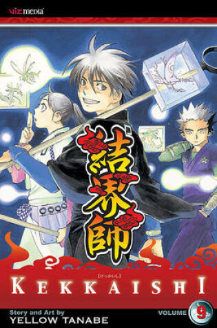 Cover of Kekkaishi, Volume 9