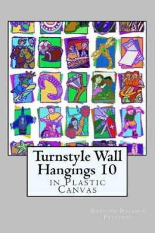 Cover of Turnstyle Wall Hangings 10