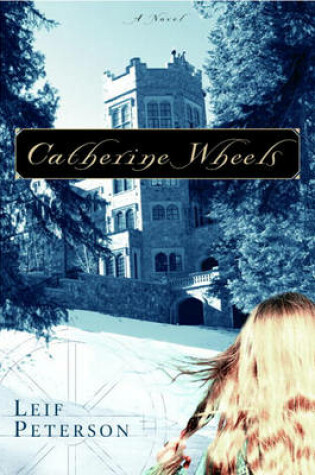 Cover of Catherine Wheels