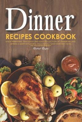 Book cover for Dinner Recipes Cookbook