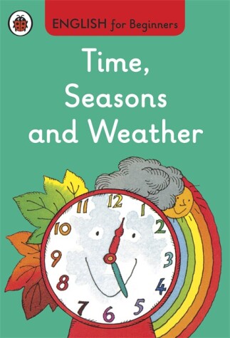 Book cover for Time Seasons and Weather English for Beginners (mini Hc)