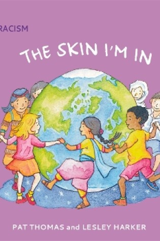 Cover of A First Look At: Racism: The Skin I'm In