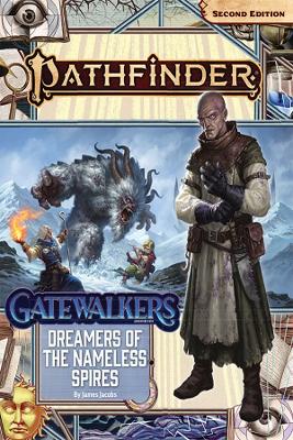 Book cover for Pathfinder Adventure Path: Dreamers of the Nameless Spires (Gatewalkers 3 of 3) (P2)
