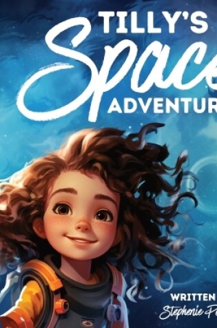 Cover of Tilly's Space Adventure