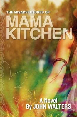 Book cover for The Misadventures of Mama Kitchen