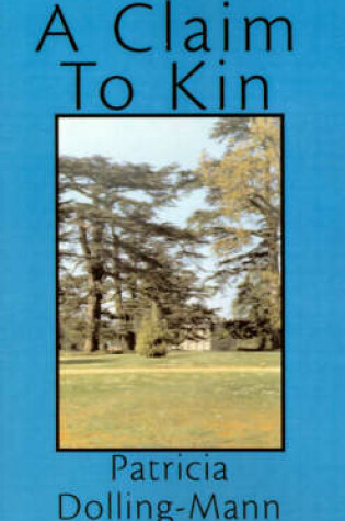 Cover of A Claim to Kin