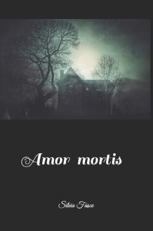 Cover of Amor mortis