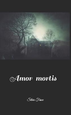 Book cover for Amor mortis