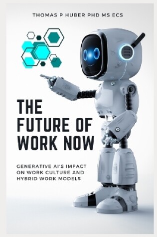 Cover of The Future of Work Now