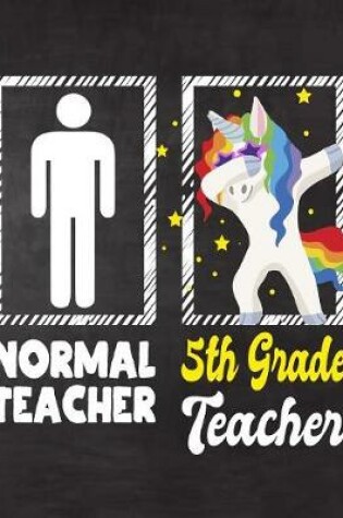 Cover of Normal Teacher 5th Grade Teacher