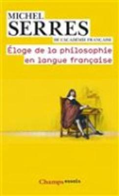 Book cover for Eloge de la philosophie en langue francaise