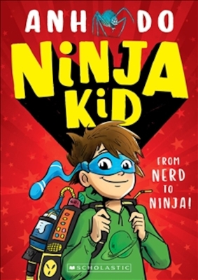 Book cover for Ninja Kid: From Nerd to Ninja