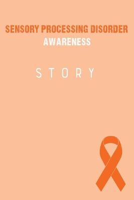Book cover for Sensory Processing Disorder Awareness Story