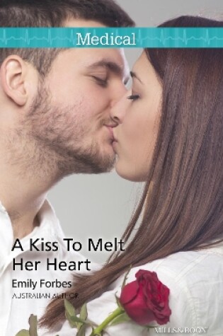 Cover of A Kiss To Melt Her Heart