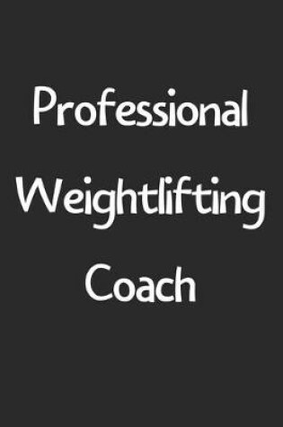 Cover of Professional Weightlifting Coach