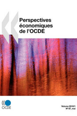 Cover of Perspectives �conomiques de l'OCDE, Volume 2010 Num�ro 1