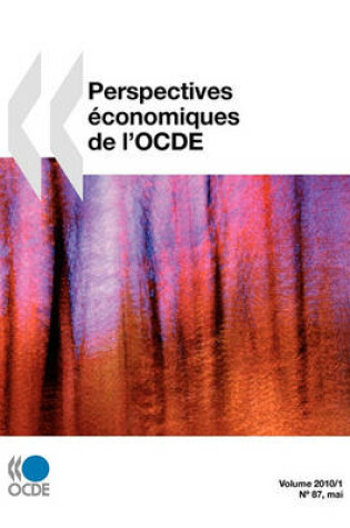 Cover of Perspectives économiques de l'OCDE, Volume 2010 Numéro 1