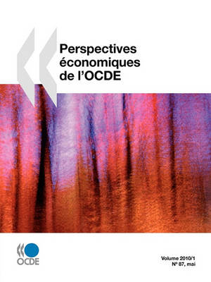 Book cover for Perspectives �conomiques de l'OCDE, Volume 2010 Num�ro 1