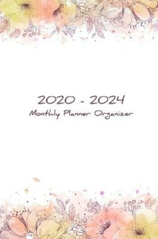Cover of 2020-2024 Monthly Planner Organizer