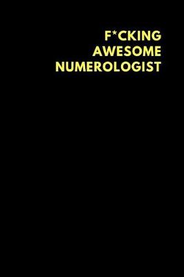 Book cover for F*cking Awesome Numerologist