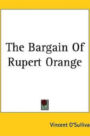 Cover of The Bargain of Rupert Orange