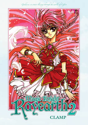 Book cover for Magic Knight Rayearth 2 Omnibus Edition