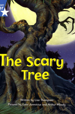 Cover of Fantastic Forest: The Scary Tree Blue Level Fiction (Pack of 6)