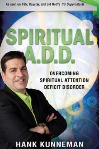 Cover of Spiritual A.D.D.