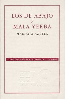 Book cover for Los de Abajo y Mala Yerba