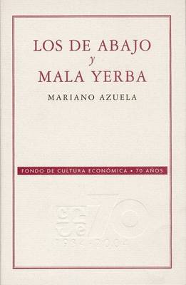 Cover of Los de Abajo y Mala Yerba