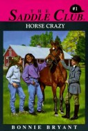 Book cover for Saddle Club 1: Horse Crazy