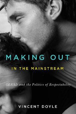 Book cover for Making Out in the Mainstream