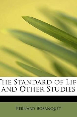 Cover of The Standard of Life and Other Studies