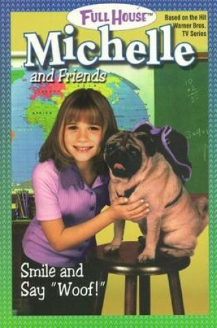 Cover of Smile and Say "Woof!"