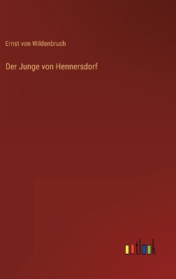 Book cover for Der Junge von Hennersdorf